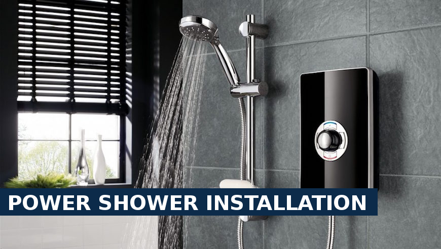Power shower installation Grove Park